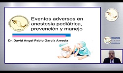 Eventos adversos en anestesia pediátrica su prevención y manejo