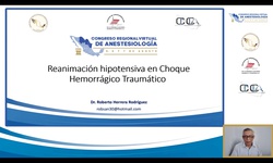 Módulo IV: Trauma - Reanimación hipotensiva en choque hemorrágica traumático