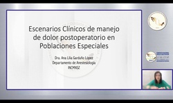 Escenarios clínicos de manejo de dolor postoperatorio en poblaciones especiales